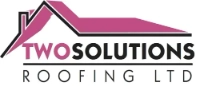 Two Solutions Roofing Ltd